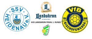 HVS Landskron Pokal 1.Runde SSVHeidenau VFB Bischofswerda
